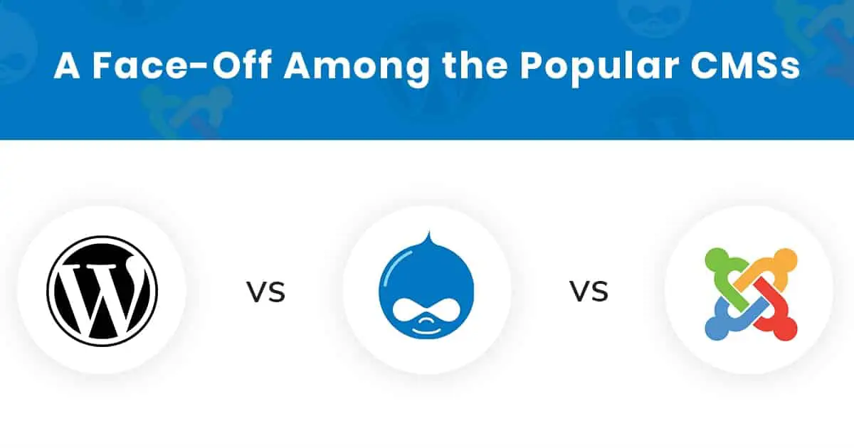 CMS Comparison Drupal vs Wordpress vs Joomla