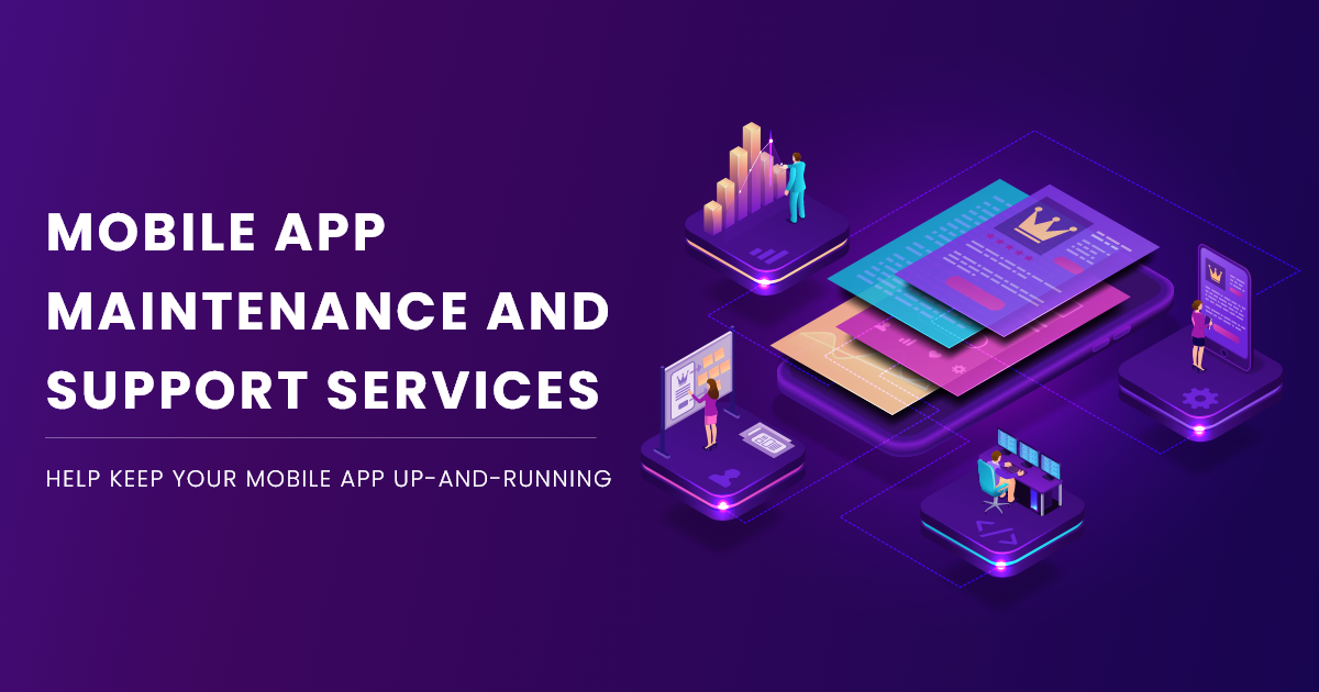 Mobile App Maintenance Services | Application Support Services