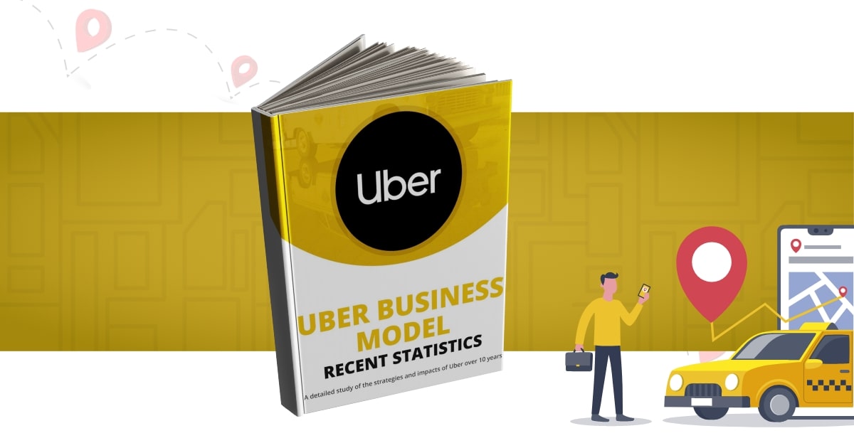 The Complete Guide of How Uber Makes Money