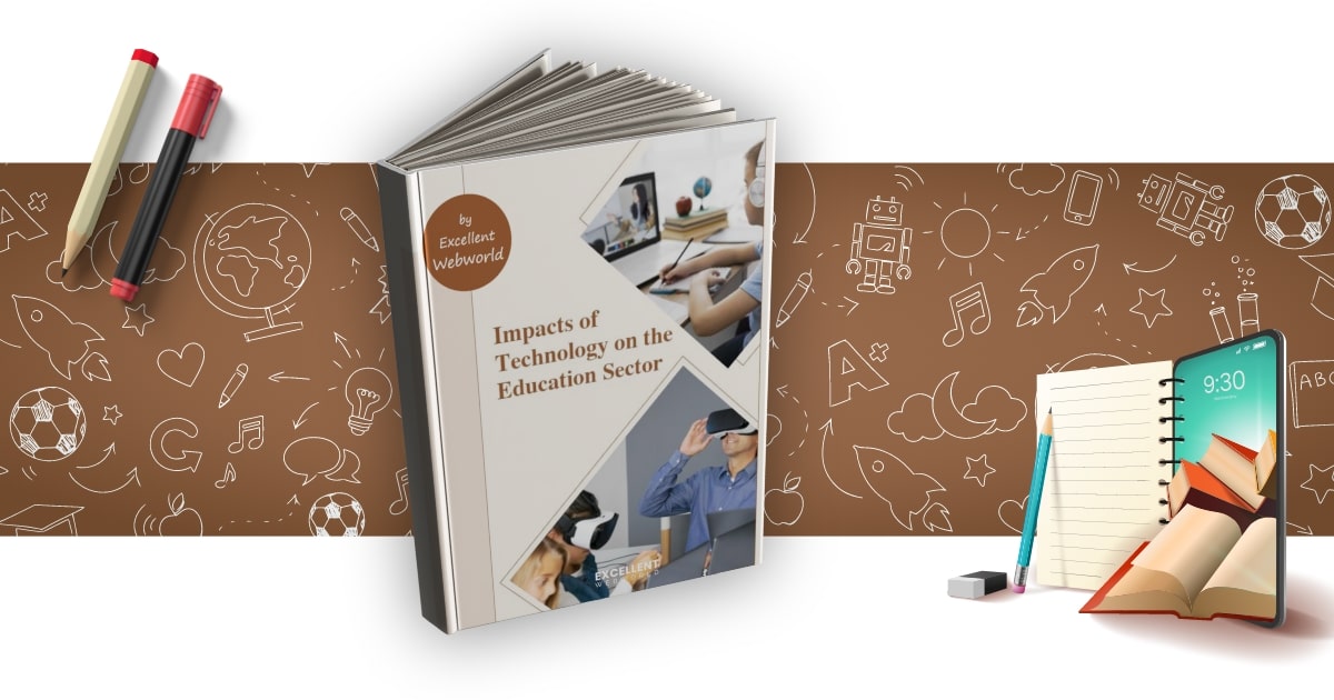 Impacts of Technology on the Education Sector - eBook