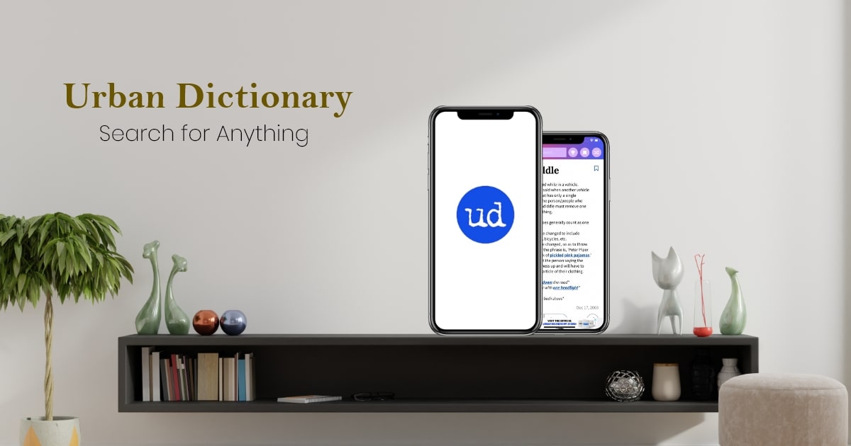 Online Dictionary App Like Urban Dictionary