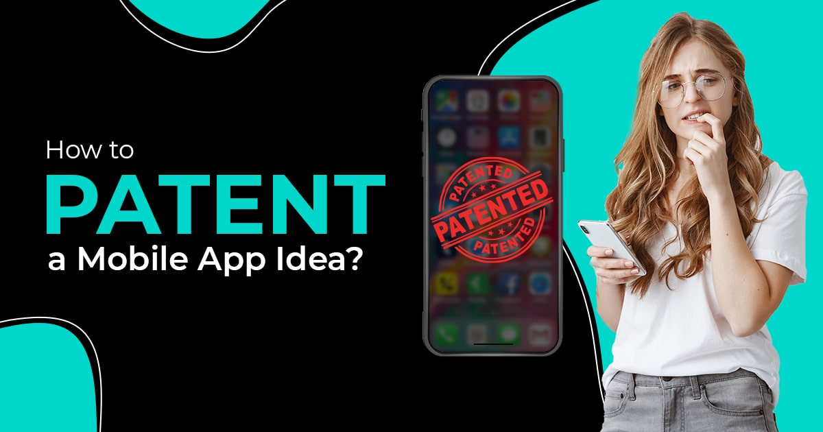 How to Patent an App Idea?
