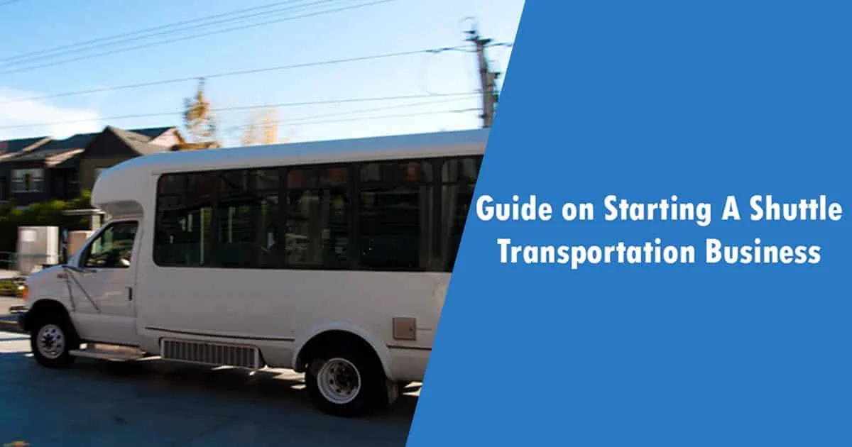 How To Start A Shuttle Service Company? Guide