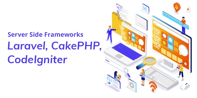Server Side Frameworks