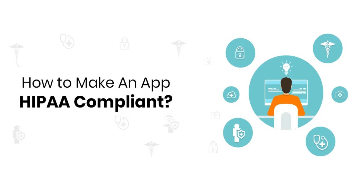 HIPAA Compliant App Development Guide