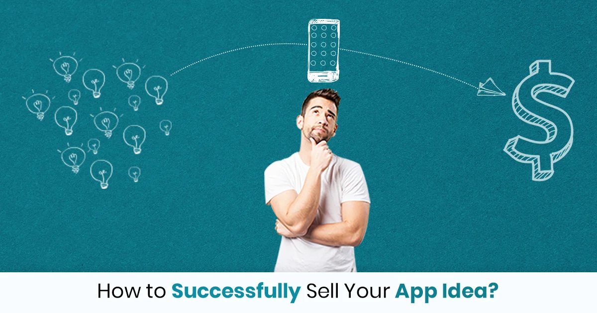 How to Sell an App Idea to a Company Guide