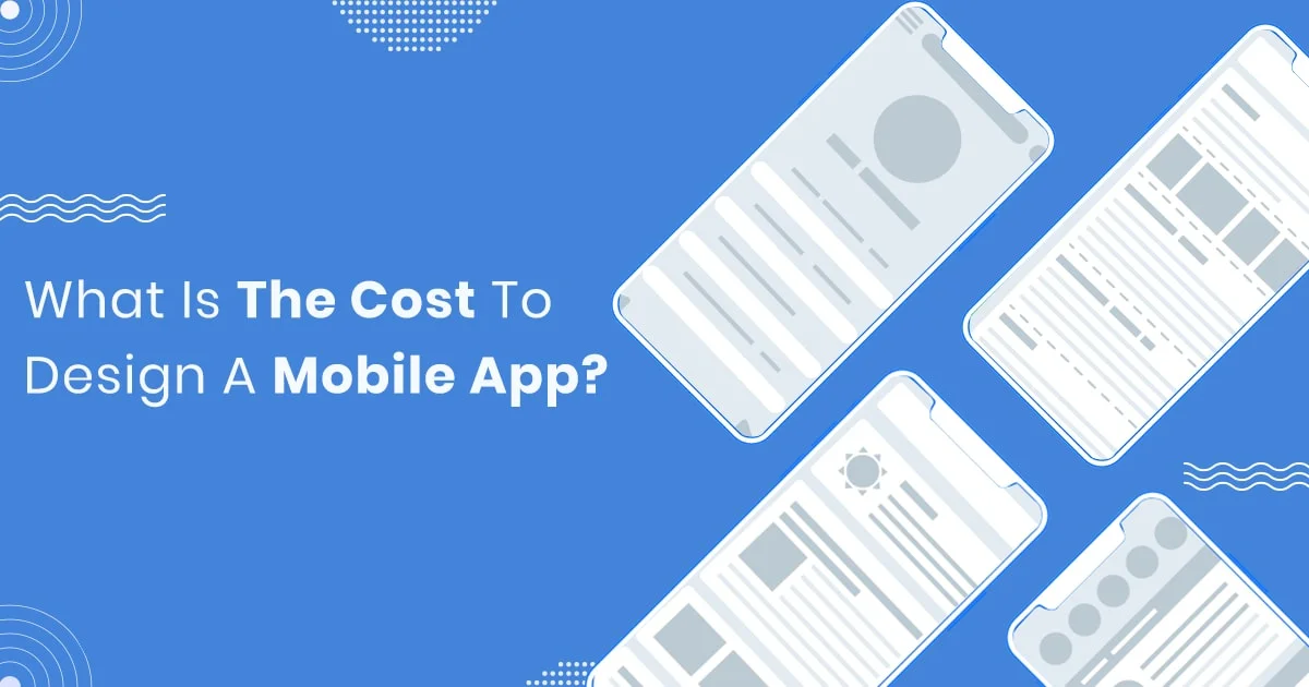 Mobile App Design Cost