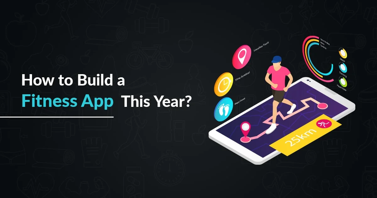How to Create a Fitness App?