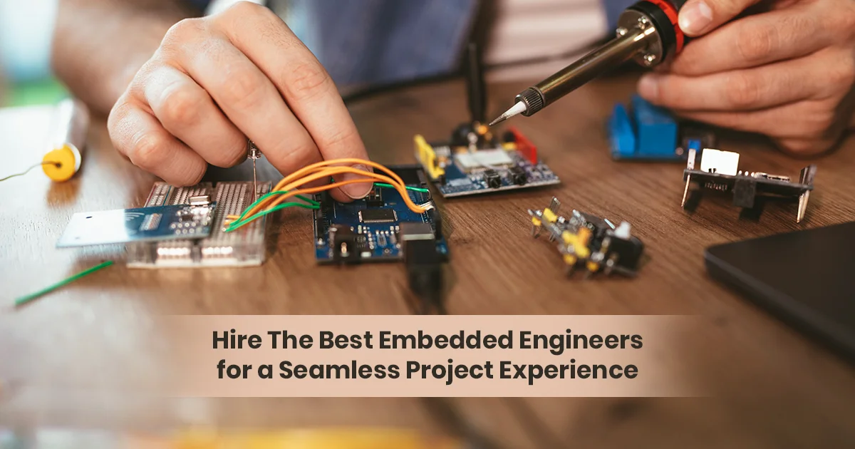How to Hire Embedded Engineers