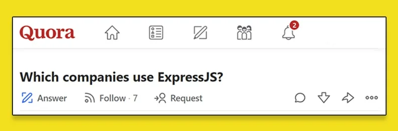 Quora on Which companies use ExpressJS
