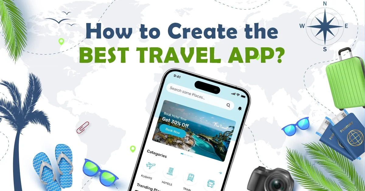 How to Create a Travel App Like Tripadvisor