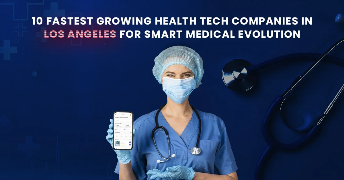 Best Healthcare Startups in Los Angeles