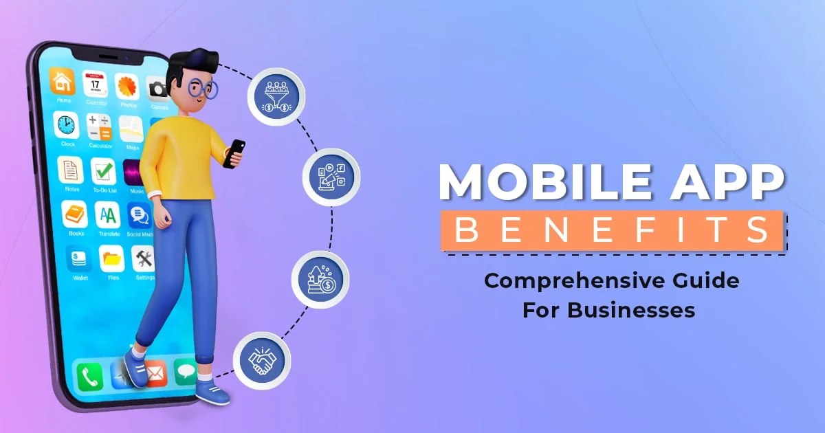 Mobile App Development Benefits For Startups