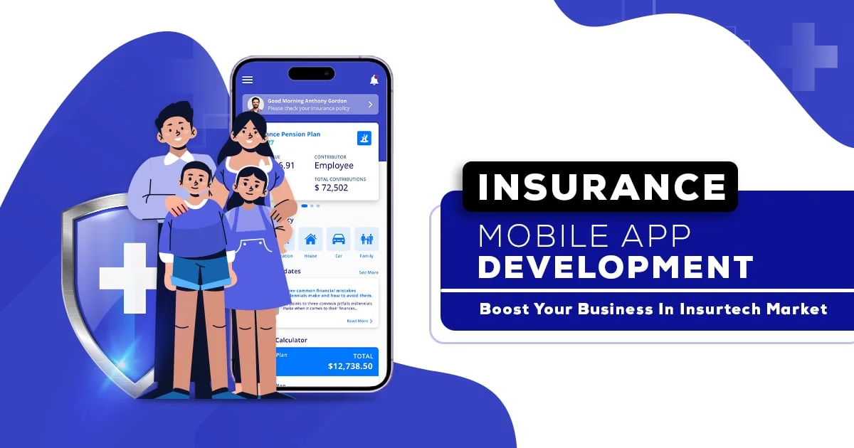 Insurance Mobile App Development Guide