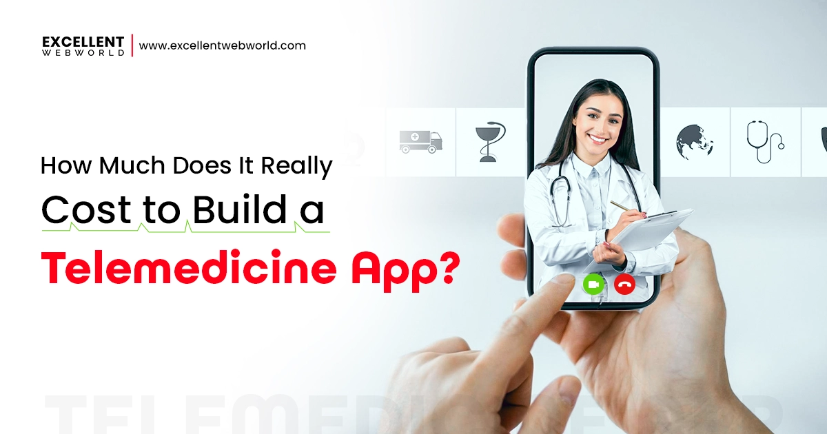 How Much Does Telemedicine App Development Cost