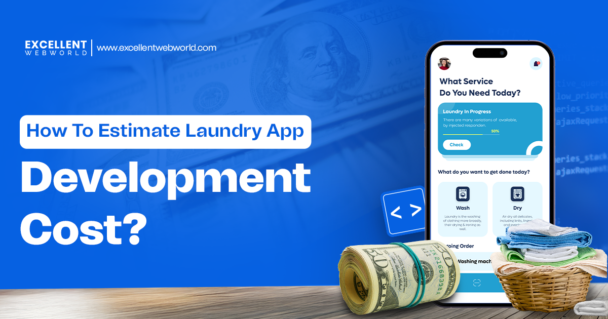 Laundry App Development Cost Guide