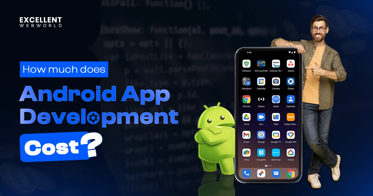 How much does Android App Development Cost
