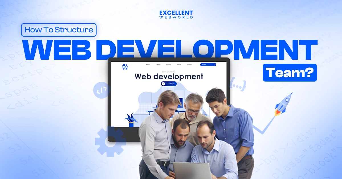 Web Development Team Structure Roles and Responsibilities