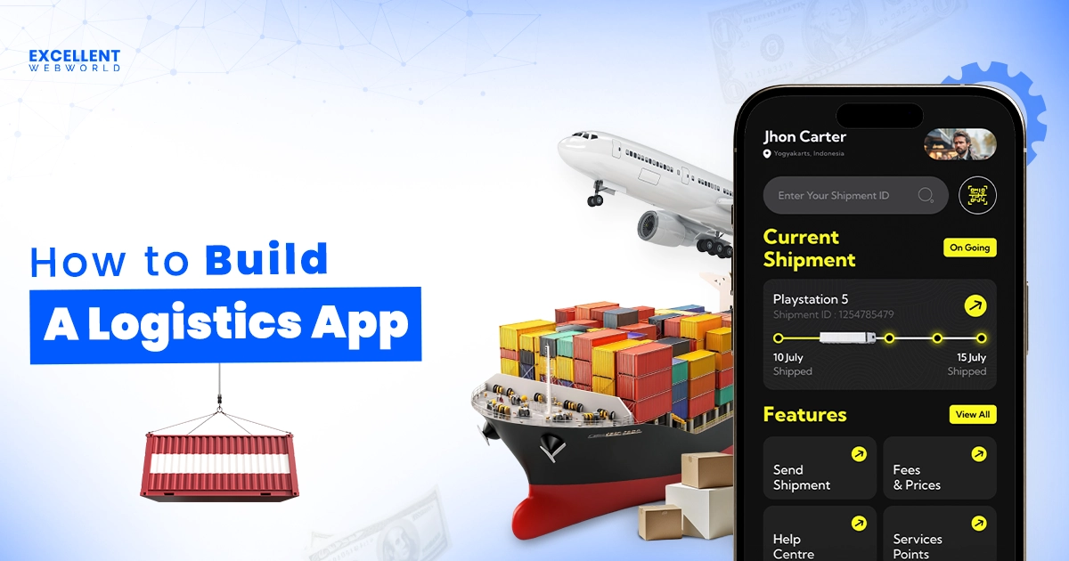 Logistics App Development guide with cost