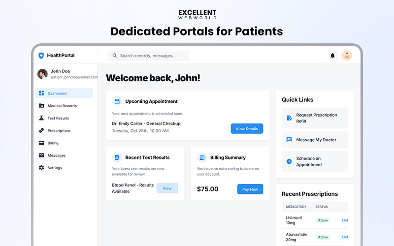 Dedicated portals for patients dashboard showing upcoming appointments, recent test results, medical records, and billing summaries for users.