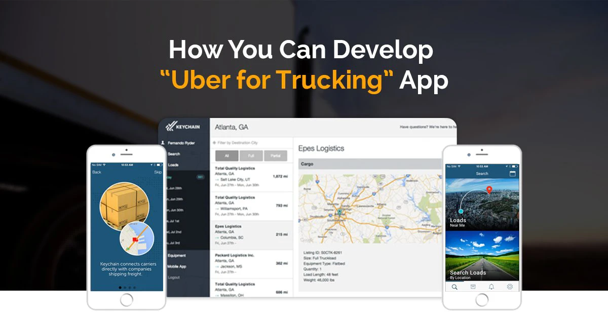 How to develop uber for Trucking app