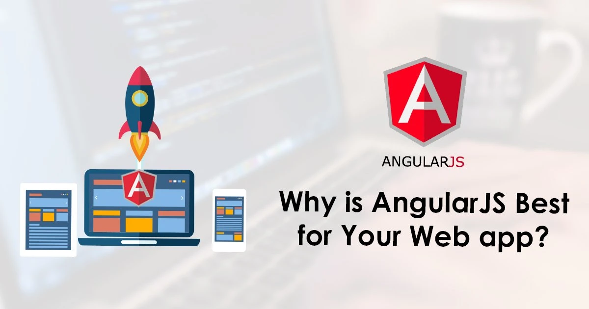 The Benefits of AngularJS