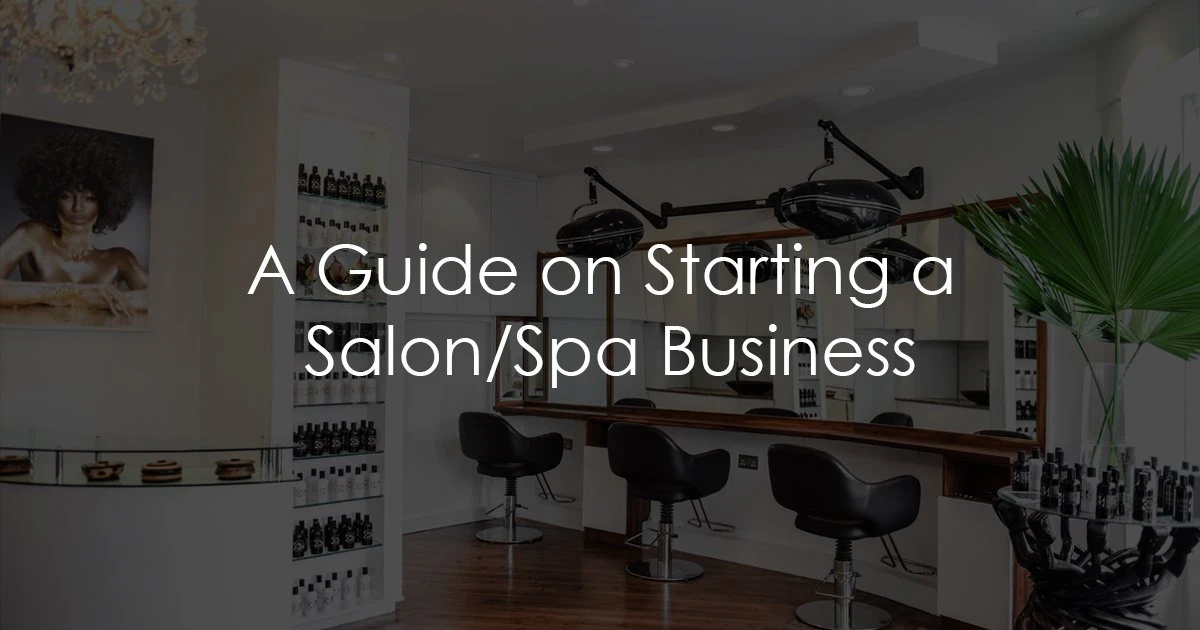 How to Start a Salon Business with Mobile App