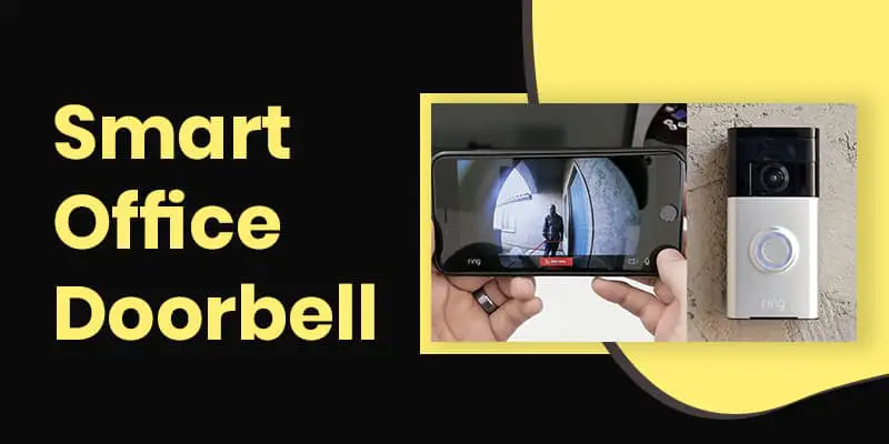 Smart Office Door Bell